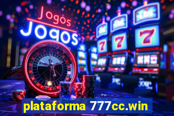 plataforma 777cc.win